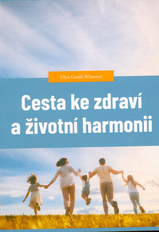 Cesta ke zdraví a životní harmonii