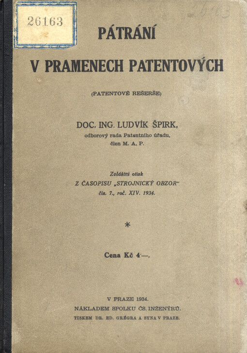 Pátrání v pramenech patentových : (Patentové rešerše)