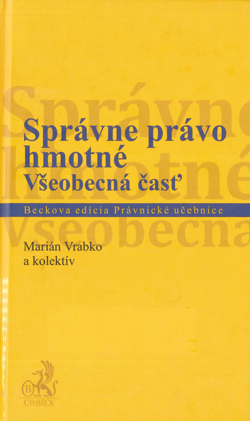 Správne právo hmotné : všeobecná časť