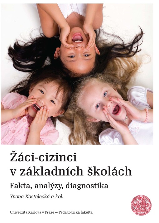 Žáci-cizinci v základních školách :fakta, analýzy, diagnostika
