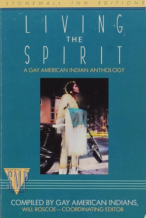 Living the Spirit: A Gay American Indian Anthology