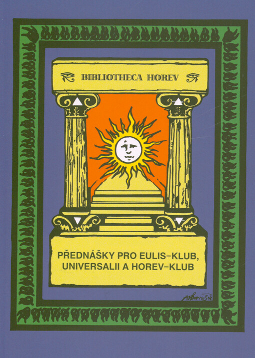 Přednášky pro Eulis-klub, Universalii a Horev-klub : texty z období 1931-1996
