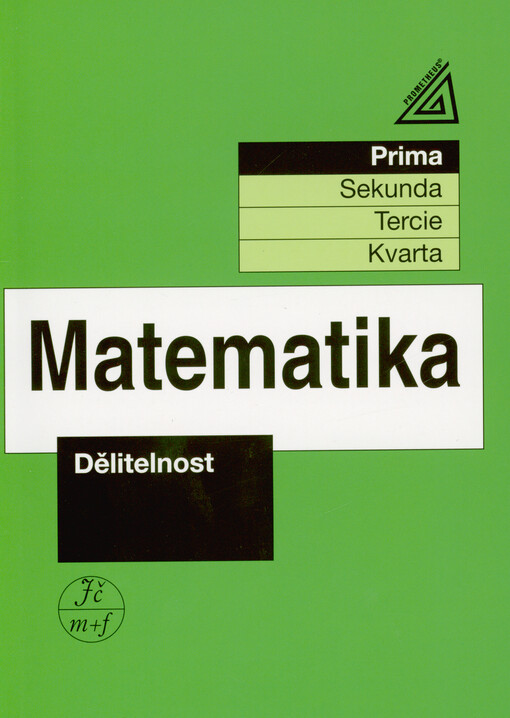 Matematika : prima. Dělitelnost