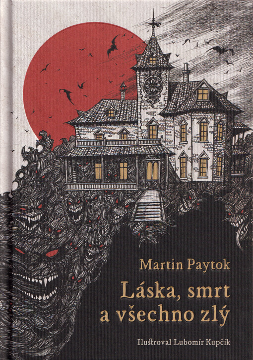 Láska, smrt a všechno zlý