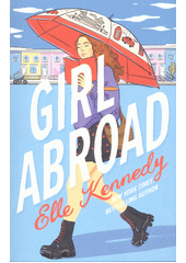 Girl abroad  (odkaz v elektronickém katalogu)
