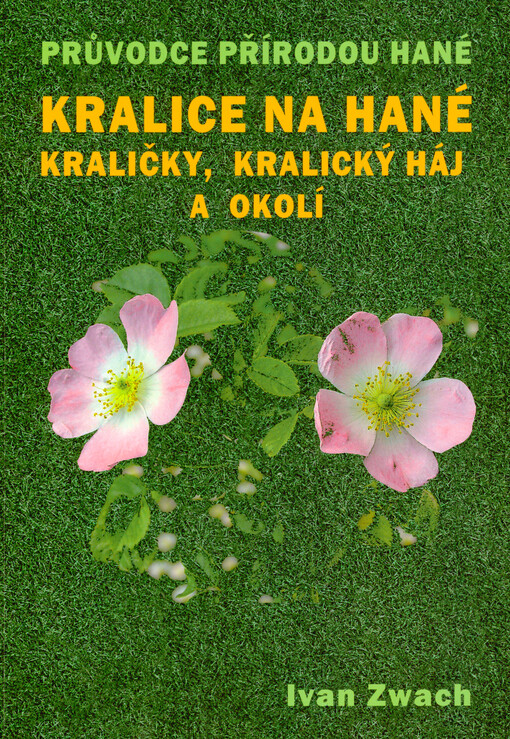 Příroda Kralic na Hané, Kraliček a okolí