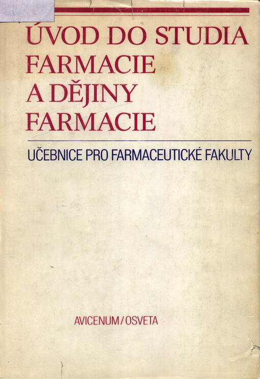 Úvod do studia farmacie a dějiny farmacie