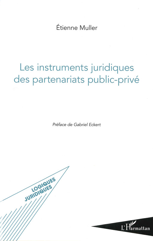 Les instruments juridiques des partenariats public-privé