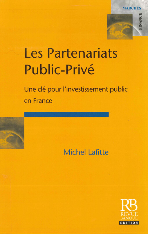 Les partenariats public-privé : une clé pour l'investisssement public en France
