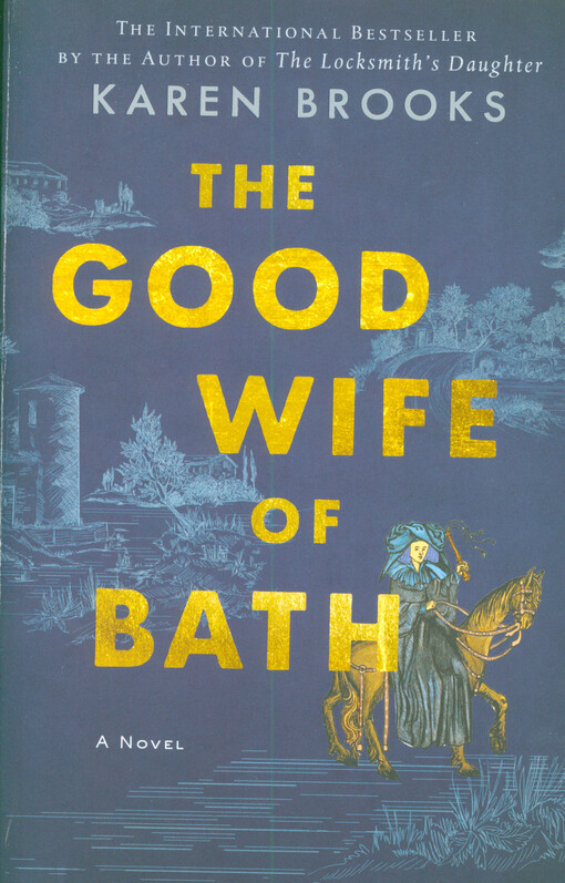 The good wife of bath : a (mostly) true story
