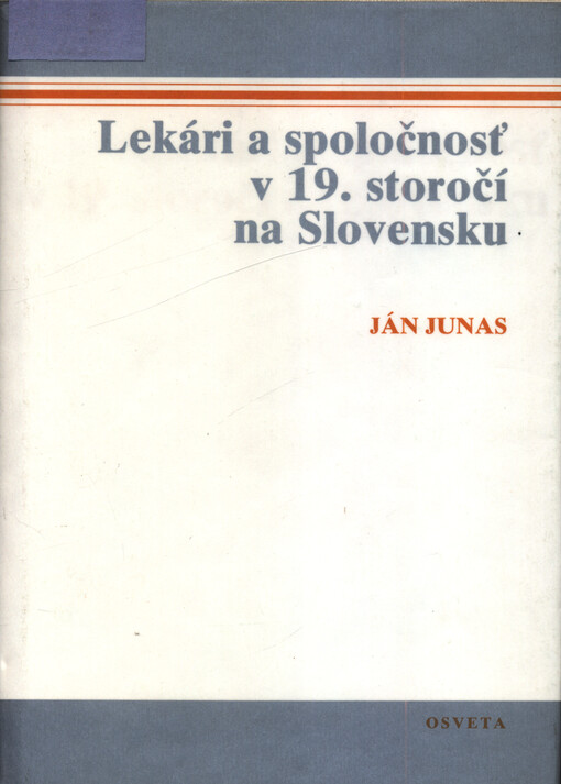 Lekári a spoločnosť v 19. storočí na Slovensku