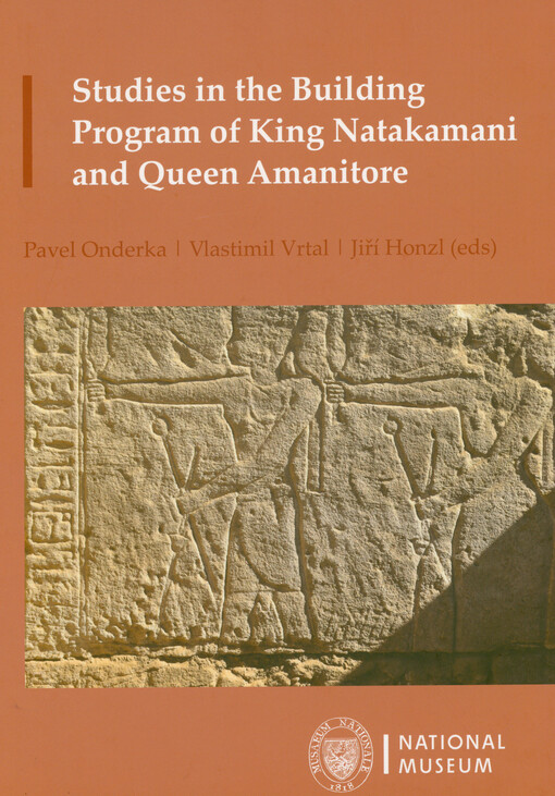 Studies in the building program of King Natakamani and Queen Amanitore