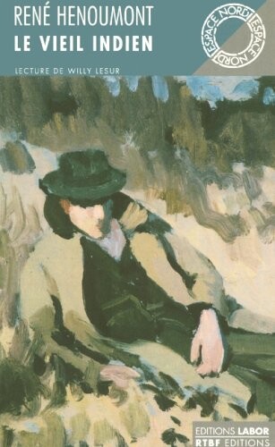 Le vieil Indien: Roman (Collection Espace nord) (French Edition)