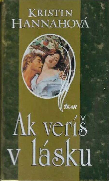 Ak veríš v lásku