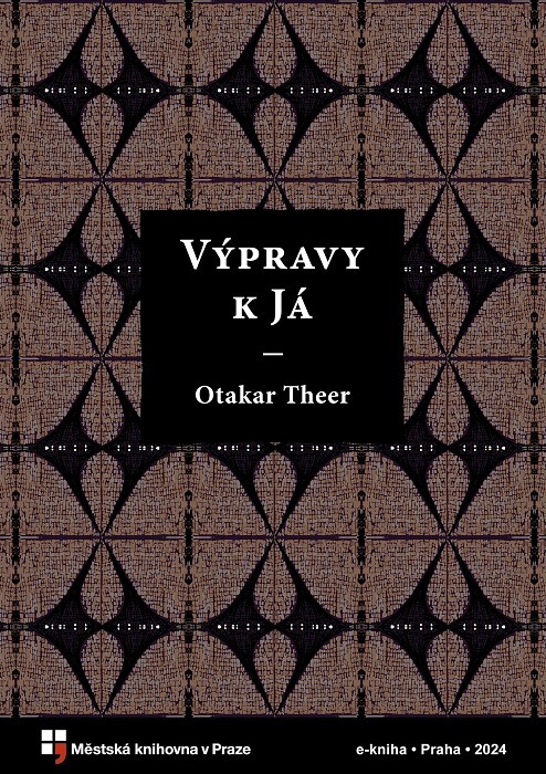 Výpravy k Já