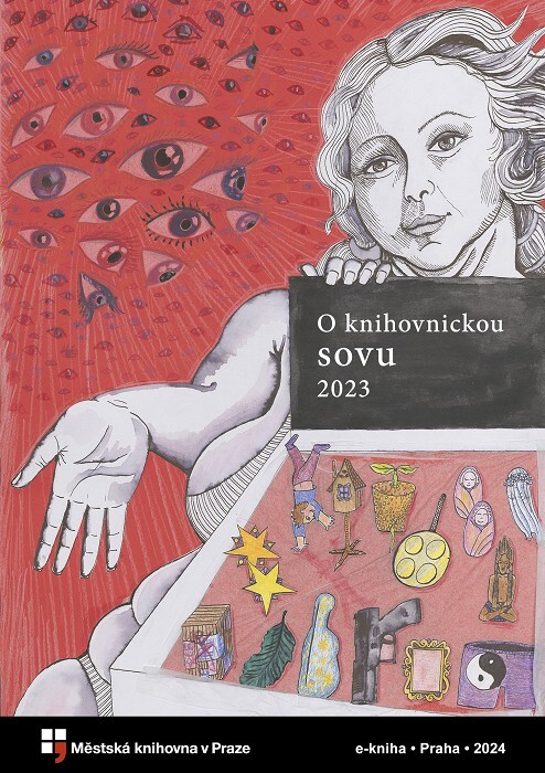 O knihovnickou sovu 2023 :co zůstalo očím skryto : sborník nejlepších povídek ze 3. ročníku literární soutěže Městské knihovny v Praze
