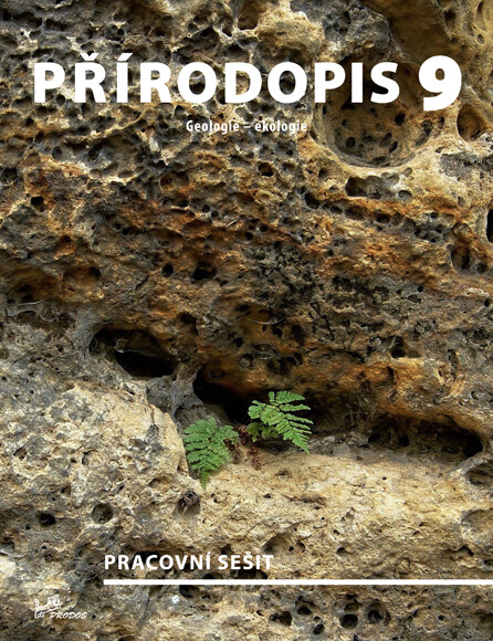 Přírodopis 9 (Geologie, Ekologie) – pracovní sešit