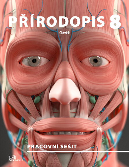 Přírodopis 8 (Člověk) – pracovní sešit
