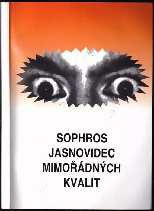 Sophros, jasnovidec mimořádných kvalit