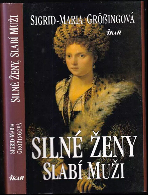 Silné ženy, slabí muži
