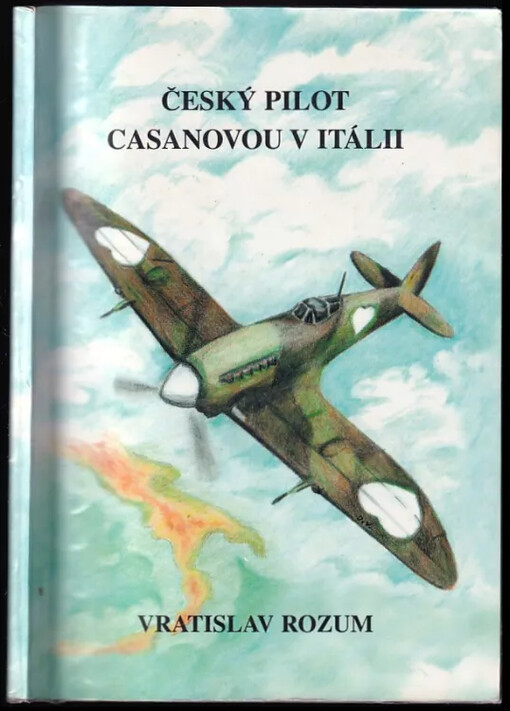 Český pilot Casanovou v Itálii /