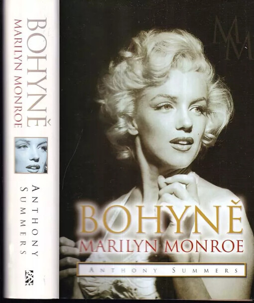 Bohyně: Tajné životy Marilyn Monroe