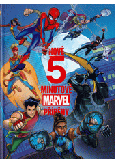 Nové 5minutové Marvel příběhy  (odkaz v elektronickém katalogu)