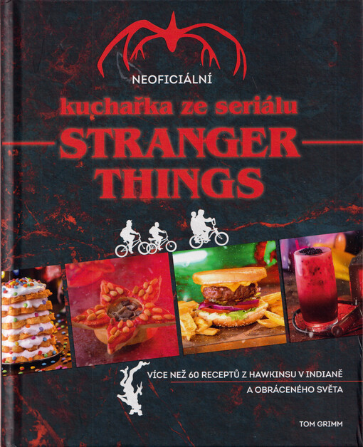 Neoficiální kuchařka ze seriálu Stranger things