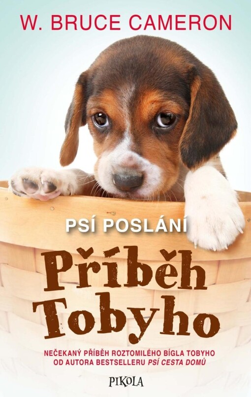 Psí poslání Příběh Tobyho (6. díl)