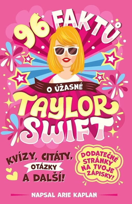 96 faktů o úžasné Taylor Swift : kvízy, citáty, otázky a další!