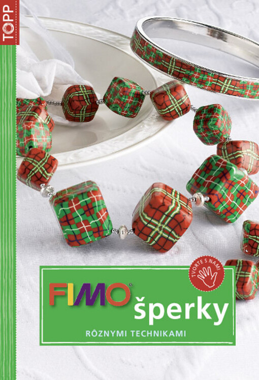 FIMO šperky :rôznymi technikami
