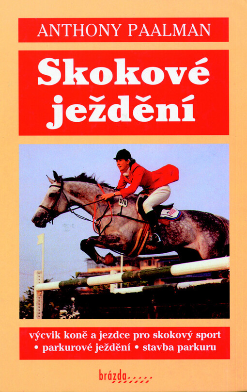 Skokové ježdění: Anthony Paalman