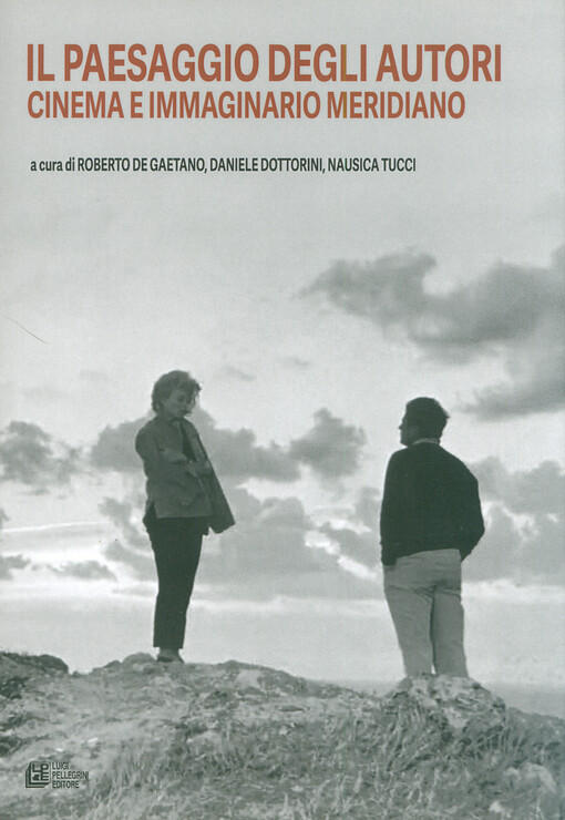Il paesaggio degli autori : cinema e immaginario meridiano