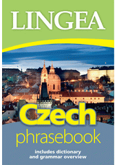 Czech phrasebook  (odkaz v elektronickém katalogu)