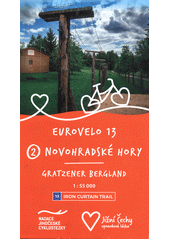 Eurovelo 13. 2, Novohradské hory = Gratzener Bergland  (odkaz v elektronickém katalogu)