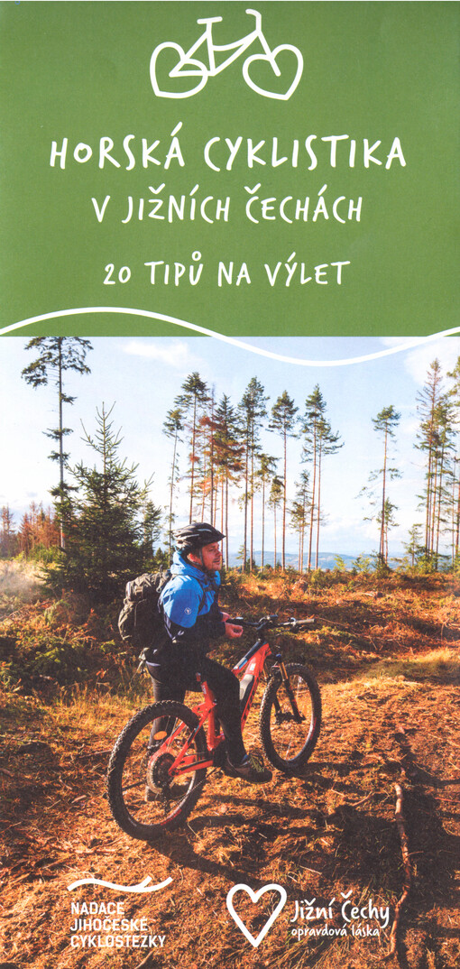 Horská cyklistika v Jižních Čechách : 20 tipů na výlet