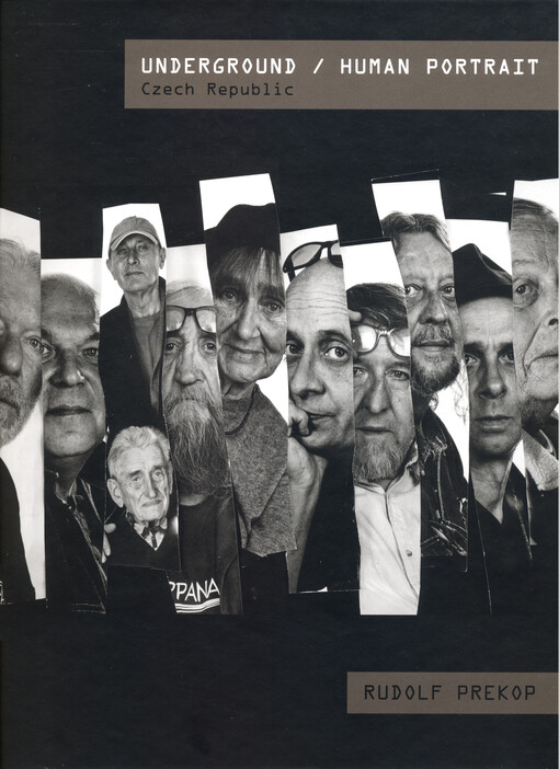 Underground / Human portrait : international images of personalities from the independent cultural scene