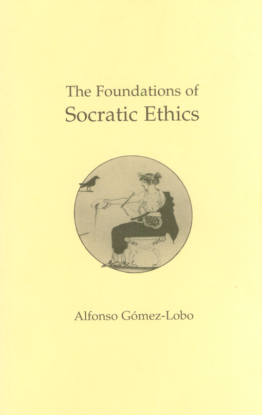 The foundations of Socratic ethics