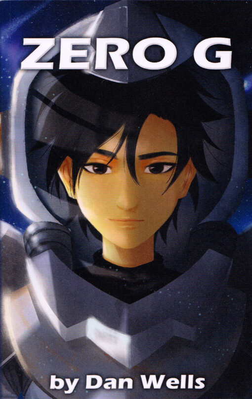 Zero G : the Zero chronicles : book 1