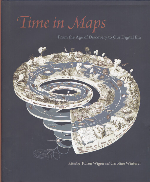 Time in maps : from the Age of Discovery to our digital era
