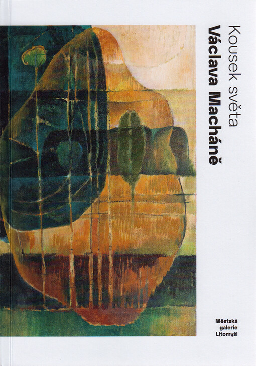 Kousek světa Václava Macháně