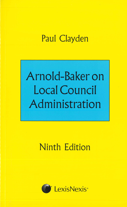 Local council administration : in English Parishes and Welsh Communities
