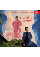 There is home  (odkaz v elektronickém katalogu)