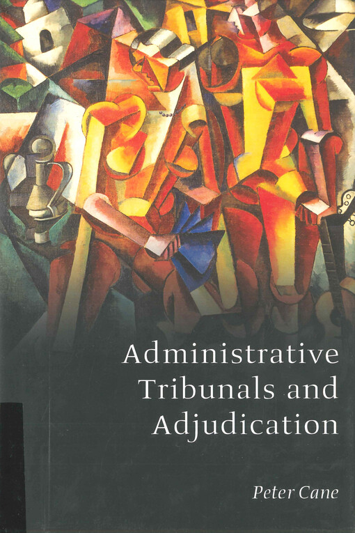 Administrative tribunals and adjudication