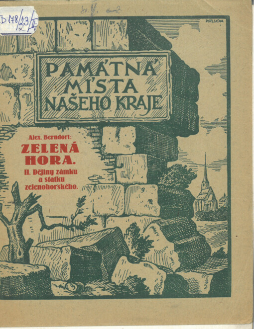 Zelená Hora. II, Historie Zelené Hory