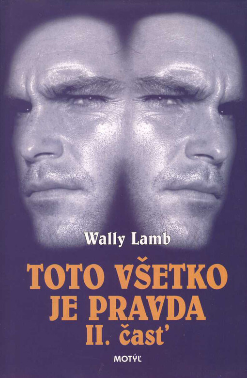 Toto všetko je pravda 2
