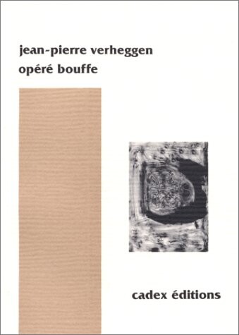 Opéré bouffe ou le guéri imaginaire