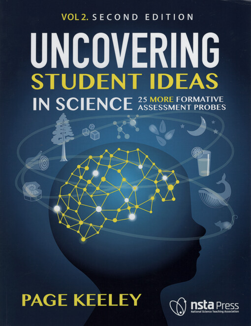 Uncovering student ideas in science. Vol 2., 25 formative assessment probes