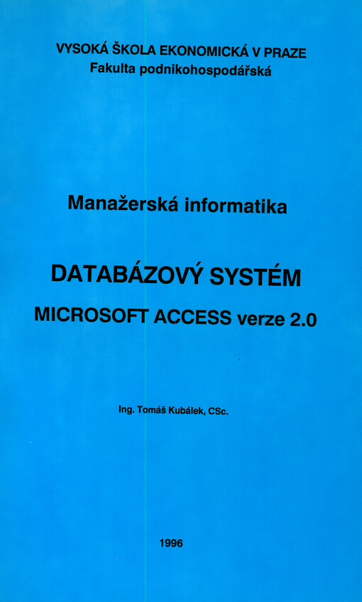 Databázový systém Microsoft Access - verze 2.0