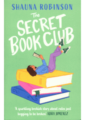 The Secret Book Club  (odkaz v elektronickém katalogu)